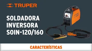 Características de la Soldadora Inversora Truper SOIN-120/160