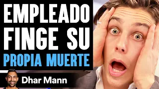 Empleado Finge Su MUERTE | Dhar Mann