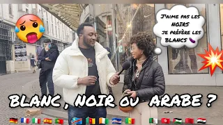 Tu préfères un Mec BLANC,  NOIR ou ARABES ? #3 😱 #microtrottoir