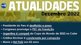 Atualidades para Concursos Públicos NEAF | Dezembro de 2022