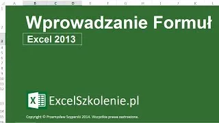 Wprowadzanie Formuł - Kurs: Excel Podstawy