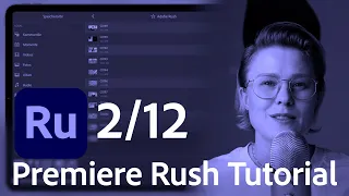 Ein Projekt anlegen in Premiere Rush - Beginner Tutorial / deutsch | Adobe DE