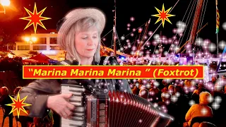 “Marina Marina Marina ” (Foxtrot) Nice Accordion Music