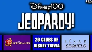 Disney Jeopardy • Test Your Knowledge • 10/14/23