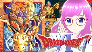 【DQ6/SNES】Play nostalgic Dragon Quest 6!I lost at the casino, so I sold my armor.【mio】【Dragon QuestⅥ