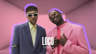 TVORCHI -  Loco (Art video)