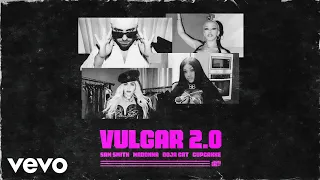 Sam Smith, Madonna - VULGAR 2.0 (feat. Doja Cat & CupcakKe) [MASHUP]