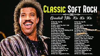 Classic Soft Rock Love Songs 80s 90s | Lionel Richie, Eric Clapton, Elton John, Mariah Carey, Lobo