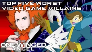 (OLD) Top Five Worst Video Game Villains (5-Year Anniversary Special)