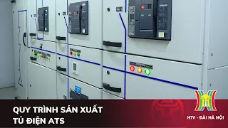 Sản xuất tủ điện ATS | Phát triển sản phẩm chủ lực