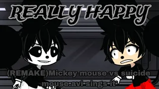 [FNF COVER(REMAKE)] REALLY HAPPY but mickey mouse vs suicide mouse.avi sings it