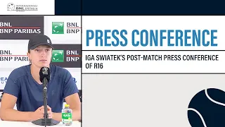 Iga Swiatek | Post-match Press Conference of R16 #IBI24