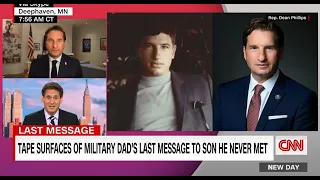 CNN: Rep. Dean Phillips, a Gold Star Son, shares recording from a father he never met