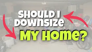 Should I Downsize My Home? Smaller HOME... Simplifying life ?