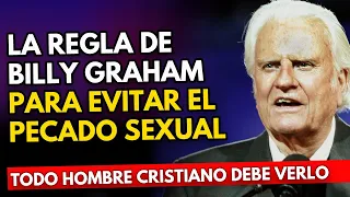 La Regla que Inventó Billy Graham Para no Ser Infiel a su Esposa Toda la Vida