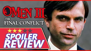 OMEN III THE FINAL CONFLICT (1981) Full Spoiler Review/Revisited - 3 Stars - Film Dirt