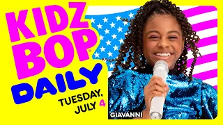 KIDZ BOP Daily - Tuesday, July 4, 2023