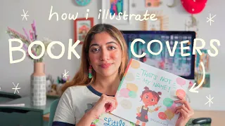 ✸ How to Illustrate Picture Book Covers! ✸