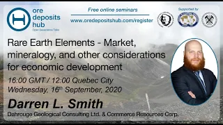 ODH047: REE – Mineralogy, markets, and other considerations for economic development – Darren Smith