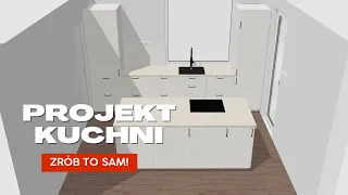 Samodzielne projektowanie kuchni | Planner IKEA | Projekt kuchni za darmo! Zrób to sam 💪🏼