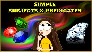 SIMPLE SUBJECT AND SIMPLE PREDICATE  QUIZ | Subjects and Predicates