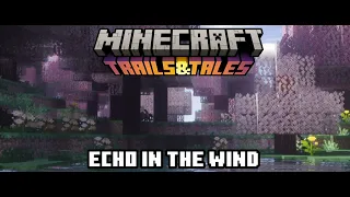 Minecraft 1.20 New music "Echo in the wind"