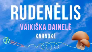 Vaikiška Dainelė - Rudenėlis (Karaoke)