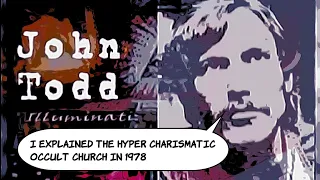 Charismatic Movement Exposed in 1978 (John Todd Collins)