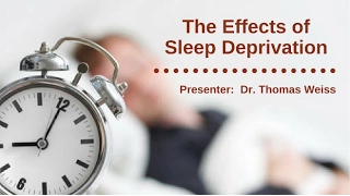 The Effects of Sleep Deprivation