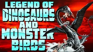 Bad Movie Review: Legend of Dinosaurs and Monster Birds