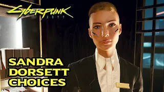 Cyberpunk 2077 - Sandra Dorsett, Full Disclosure (All Choices)