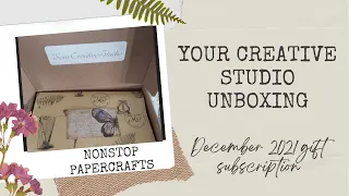 Your Creative Studio Dec 2021 Unboxing!