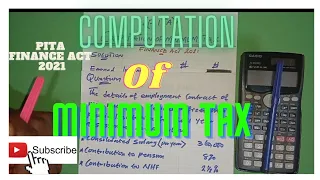 COMPUTATION OF MINIMUM TAX(Finance Act 2020/2021)