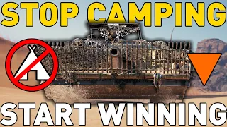 STOP CAMPING and START WINNING in World of Tanks!