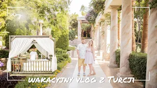 Vlog wakacyjny z Turcji 🌴 hotel TUI Magic Life Belek Turkey ✨