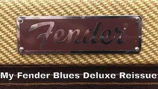 My Fender Blues Deluxe Reissue