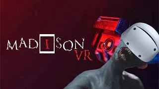 Madison VR | PSVR2 | First Time