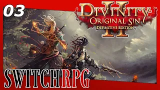 Divinity: Original Sin 2 - Definitive Edition - Nintendo Switch Gameplay - Episode 3