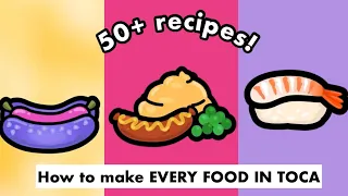 How to make every food 🍱 in Toca Life World! | 50+ recipes!!! (2020)