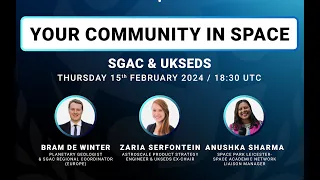 Your Community in Space: UKSEDS x SGAC x LSN