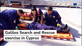 Galileo Search and Rescue Exercise in Cyprus