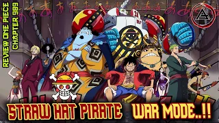 STRAW HAT PIRATE WAR MODE..‼️ | Review One Piece 989