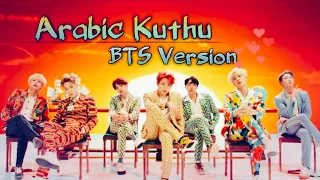 Arabic Kuthu×BTS(방탄소년단)Version|Halamithi Habibo|BTS Cover|Beast|#btsfmv#halamithihabibo#btsot7#bts