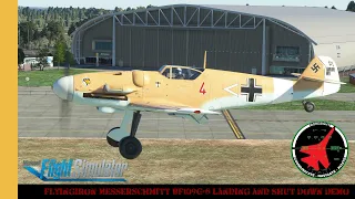 FlyingIron Messerschmitt BF109G-6 Landing and Shut Down Demo | MSFS | Microsoft Flight Simulator