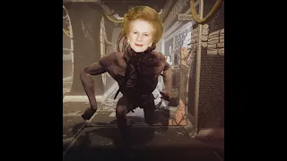 [GTFO] Margaret Thatcher the cum snatcher