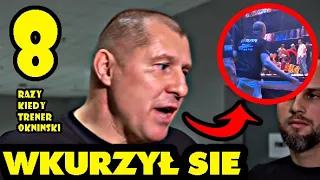 8 RAZY KIEDY MIROSŁAW OKNIŃSKI WKURZYŁ SIĘ | MMAPUNCH