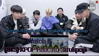 STRUKPOP DANCE GROUP  (NEPAL) REACTION BY (BTS) KPOP