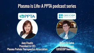 Plasma is Life podcast series episode 5: Nancy Di Salvo, GBS|CIDP Foundation