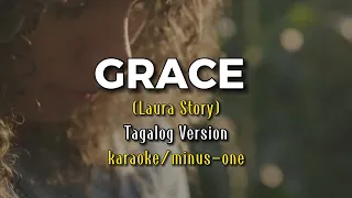 Grace (Laura Story) Tagalog Version - karaoke/minus-one