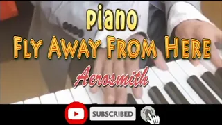 piano Fly Away From Here 🎵🎹 Aerosmith 🎹🎵